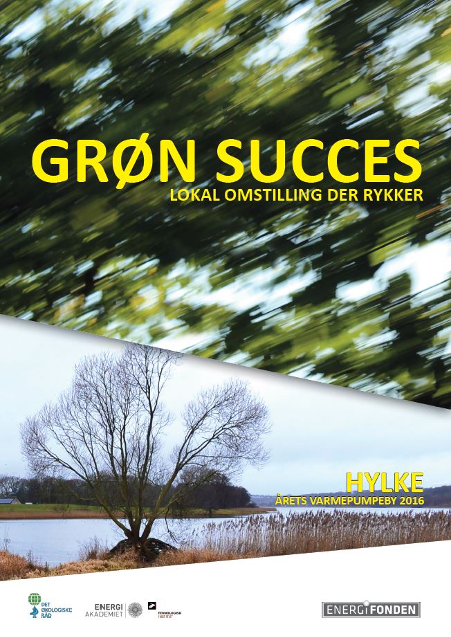 Grøn Succes – Hylke, Årets varmepumpeby 2016 – Casebeskrivelse