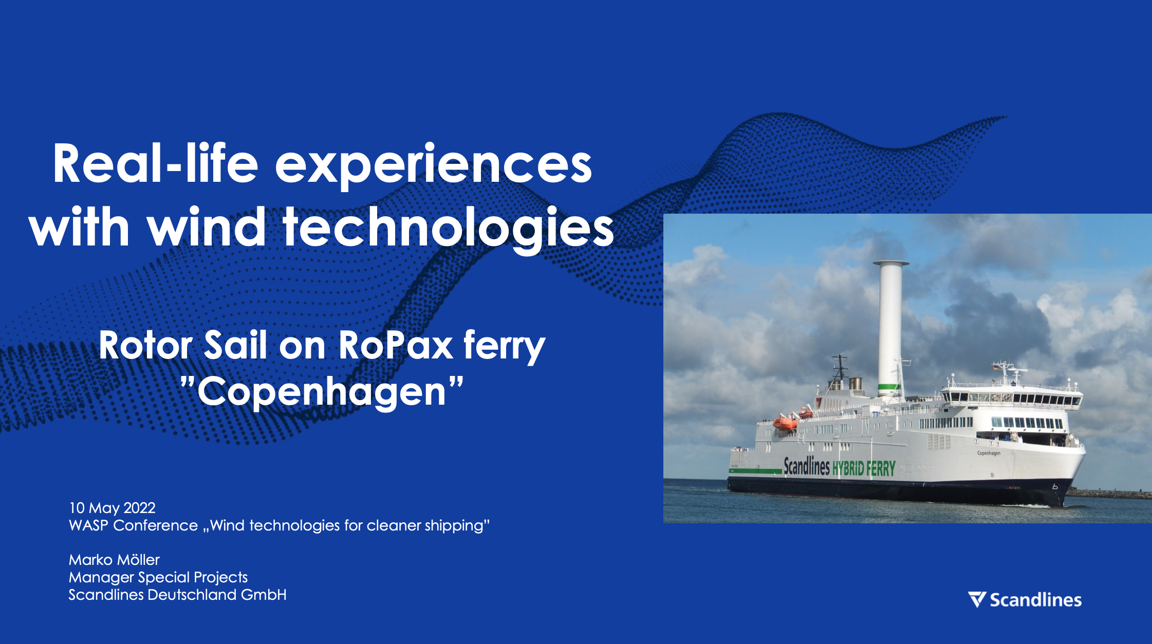 Præsentation: Scandlines – Real-life experiences with wind technologies