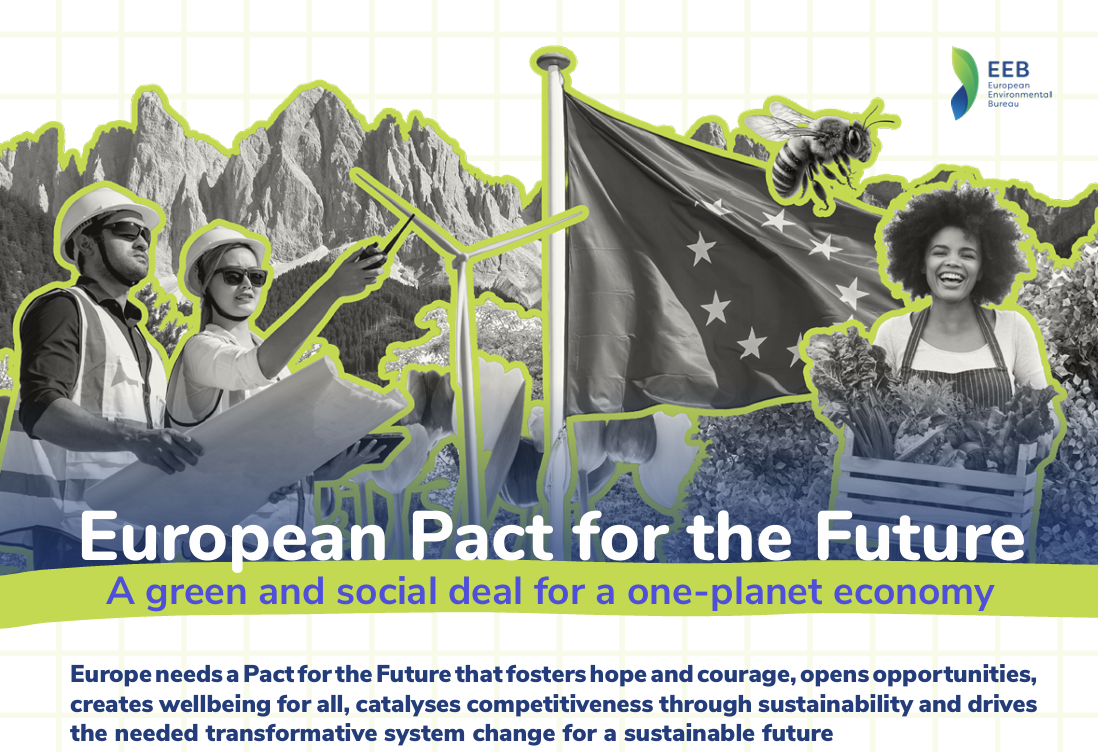 Sign the new green pact for Europe's future a green and social pact